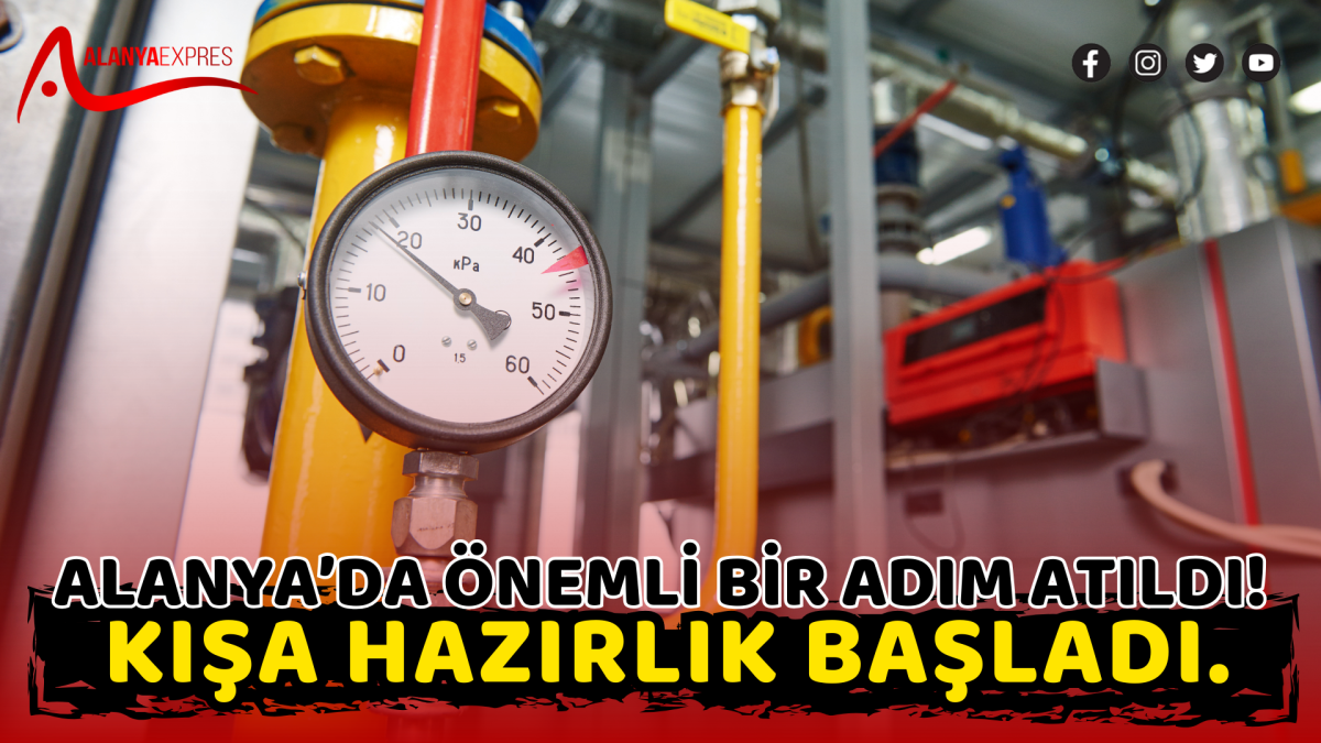 Alanya’da önemli bir adım atıldı! Kışa hazırlık başladı.