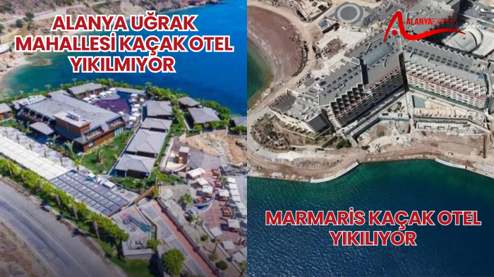 MARMARİS’TEN SONRA SIRA ALANYA’DA! TOPÇU’NUN OTELİ YIKILACAK MI?