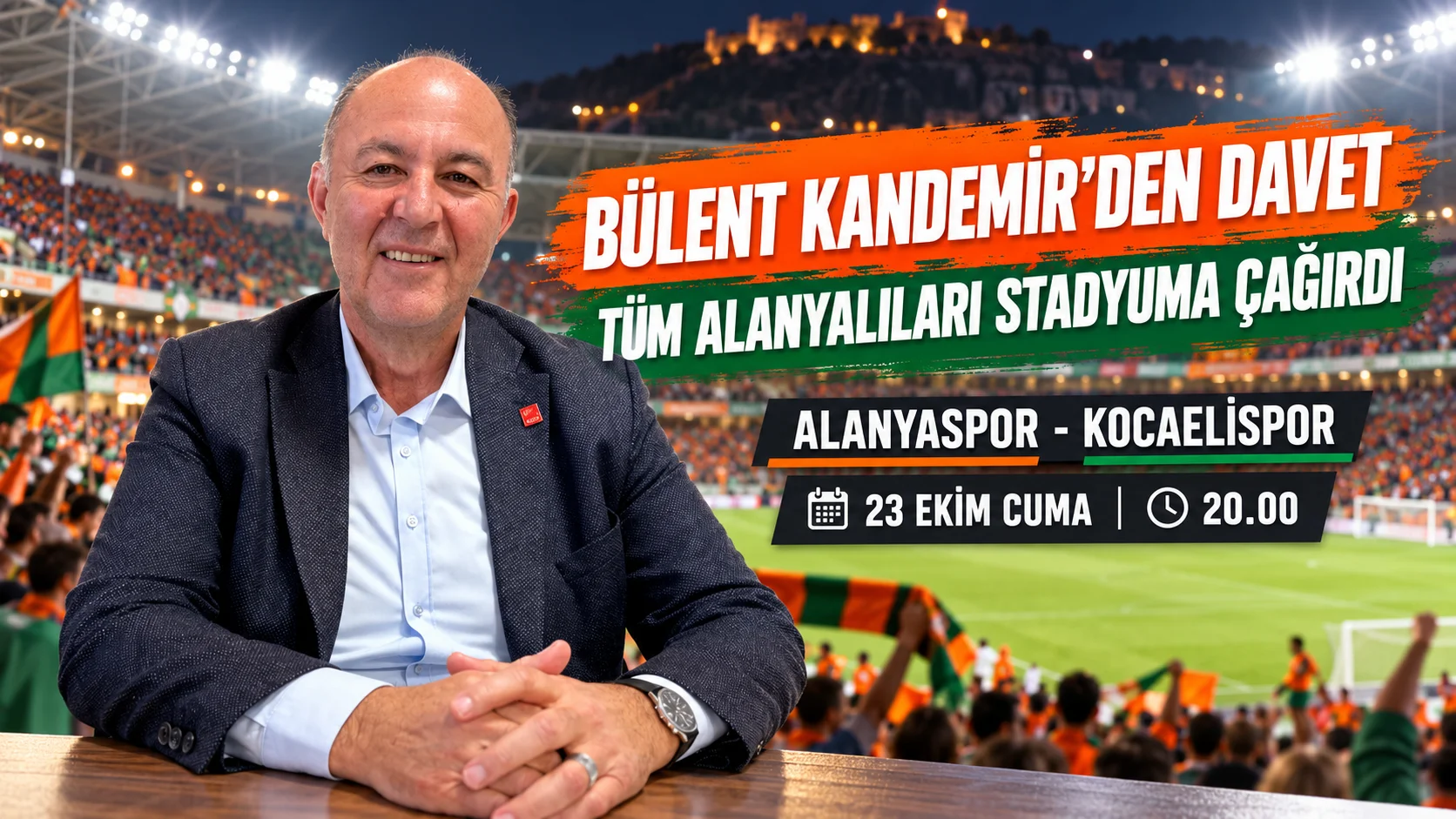 Kandemir’den Alanya’ya Çağrı!